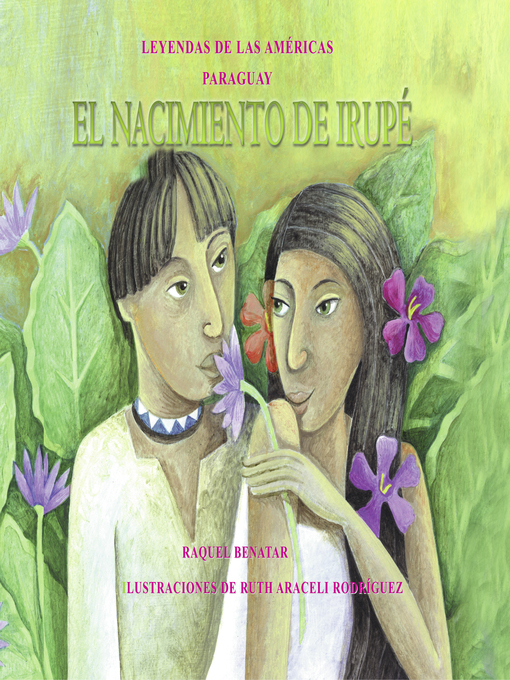 Title details for El nacimiento de la irupé by Raquel Benatar - Available